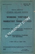 Working Timetable of Mandatory train services - Section D (Part One) - Droitwich Spa, Birmingham, Wichnor Jn. and branches; Rugby, Birmingham, Stafford and branches - 7 May 1973 to 5 May 1974 by British Railways London Midland Region